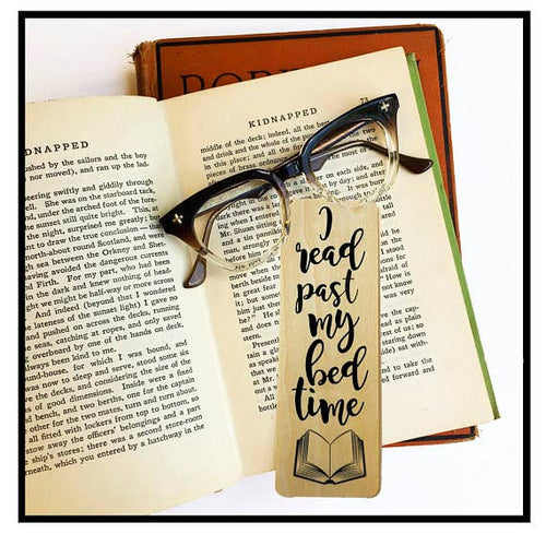 "I read past my bedtime" Natural Maple Wood Bookmark