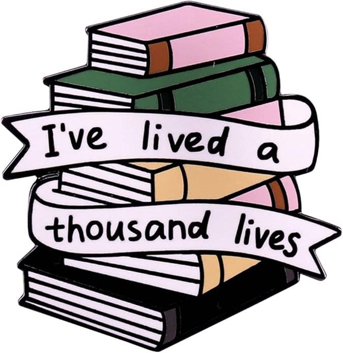 I've Lived a Thousand Lives Book Stack Enamel Pin