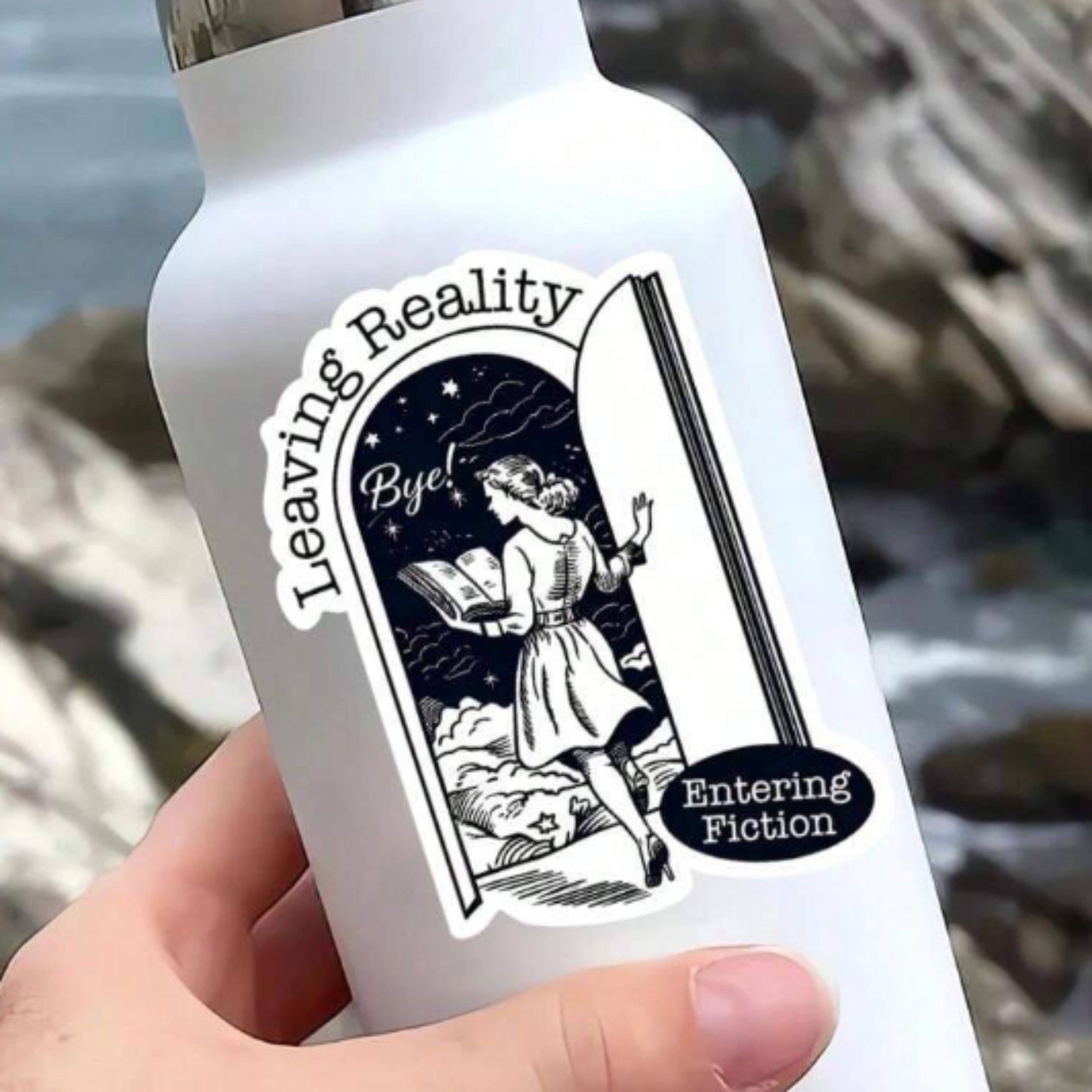 Leaving Reality, Entering Fiction Bookish Sticker