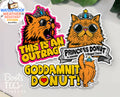 Dungeon Crawler Carl Stickers 3" Goddamnit Donut! Decal