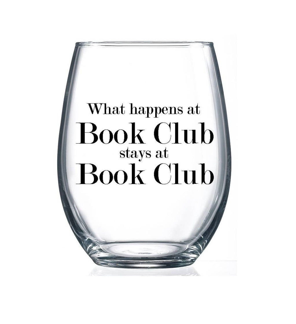 What happens at Book Club 15oz Stemless Wine Glass