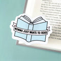 Momma Just Wants To Read Sticker